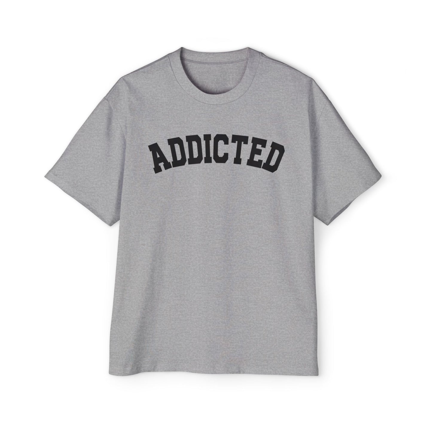 ADDICTED University T-Shirt