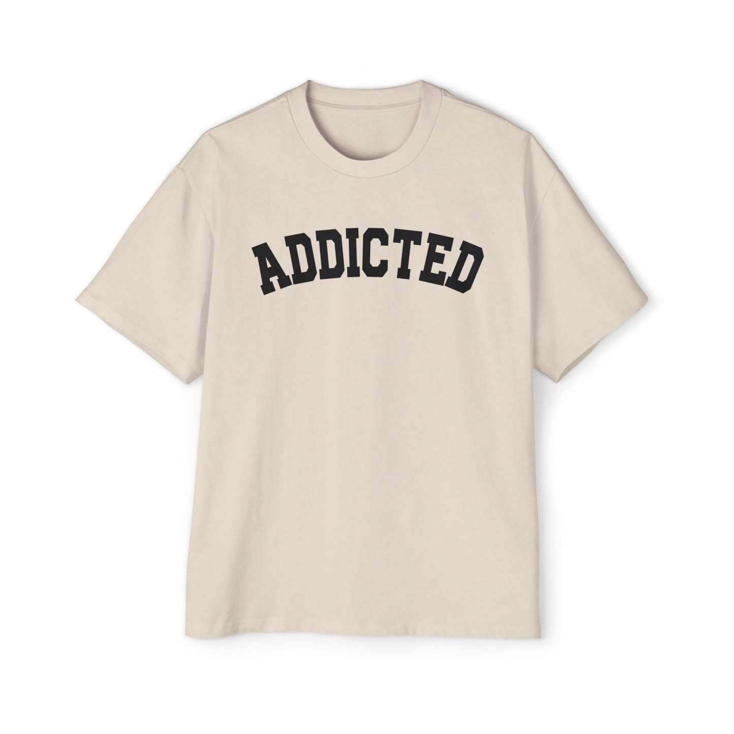 ADDICTED University T-Shirt